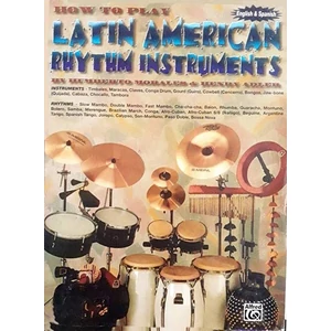 How to Play... Latin American Rhythm Instruments