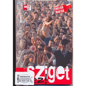 SZIGET RULEZ!