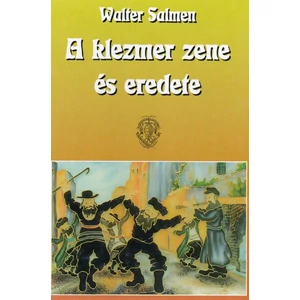 A KLEZMER ZENE ÉS EREDETE