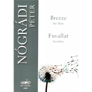 FUVALLAT FUVOLÁRA /BREEZE/NÓGRÁDIPÉTER