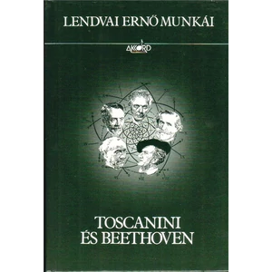 TOSCANINI ÉS BEETHOVEN