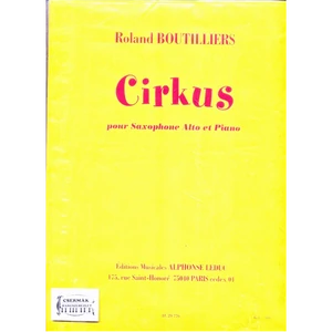 CIRKUS POUR SAXOPHONE ALTO ET PIANO