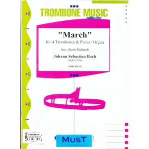 MARCH FOR 4 TROMBONES & PIANO/ORGAN