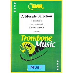 A MERULO SELECTION 4 TROMBONES