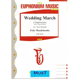 WEDDING MARCH FOR 4 EUPHONIUMS(PIANO/ORGAN AD LIBITUM)