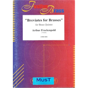 BREVIATES FOR BRASSES FOR BRASS QUINTET