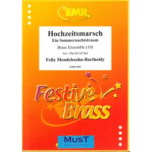 HOCHZEITSMARSCH EIN SOMMERNACHTSTRAUM  BRASS ENSEMBLE (10)