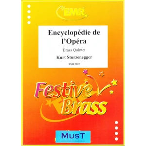 ENCYCLOPÉDIE DE L'OPÉRA BRASS QUINTET