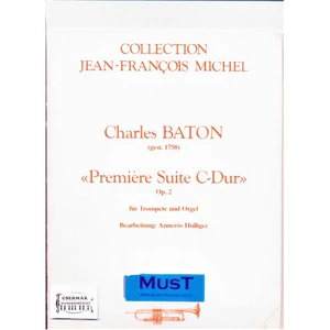 PREMIÉRE SUITE C-DUR OP.2. FÜRTROMPETE UND ORGEL