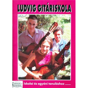 GITÁRISKOLA 1.CD MELLÉKLETTEL/LUDVIG JÓZSEF