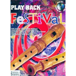 FESTIVAL PLAY BACK+CD  SONG FESTIVAL FOR SOPRANO RECORDER