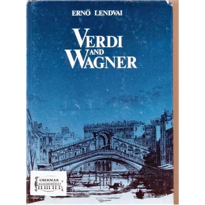 VERDI AND WAGNER