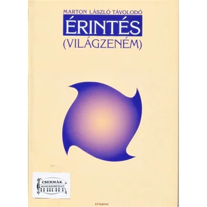 ÉRINTÉS  /VILÁGZENÉM/