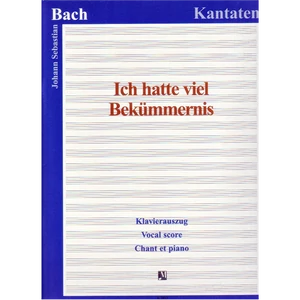 ICH HATTE VIEL BEKÜMMERNIS BWV 21.