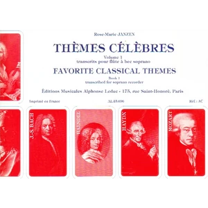 THÉMES CÉLÉBRES VOLUME 1 FLUTE Á BEC SOPRANO