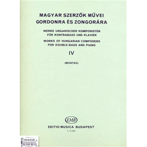 MAGYAR SZERZŐK MŰVEI GORDONRA ÉS ZONGORÁRA IV. (MONTAG)