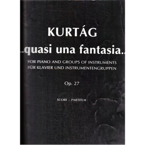 QUASI UNA FANTASIA OP.27.  ZONGORÁRA ÉS HANGSZERCSOPORTOKRA. PARTITÚRA