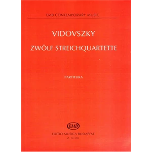 ZWÖLF STREICHQUARTETT. PARTITURA