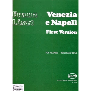 VENEZIA E NAPOLI  FIRST VERSION FORPIANO SOLO  /KÜLÖNNYOMAT/