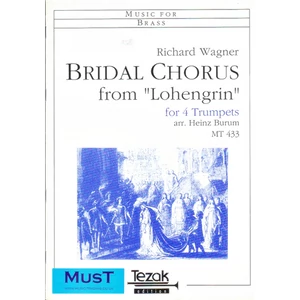 BRIDAL CHORUS FROM "LOHENGRIN"FOR4 TRUMPETS