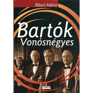 BARTÓK VONÓSNÉGYES