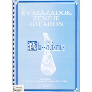 ÉVSZÁZADOK ZENÉJE GITÁRON, KLASSZICIZMUS