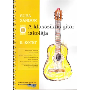 A KLASSZIKUS GITÁR ISKOLÁJA II.KÖTET