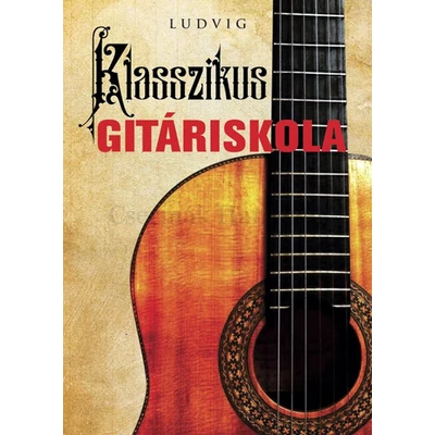 Ludvig Klasszikus gitáriskola