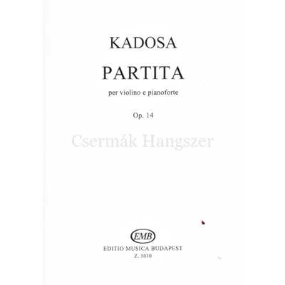 PARTITA OP.14. HEGEDŰRE ÉS ZONGORÁRA