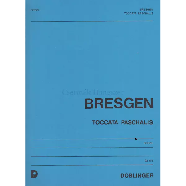 TOCCATA PASCHALIS FÜR ORGEL (1969)