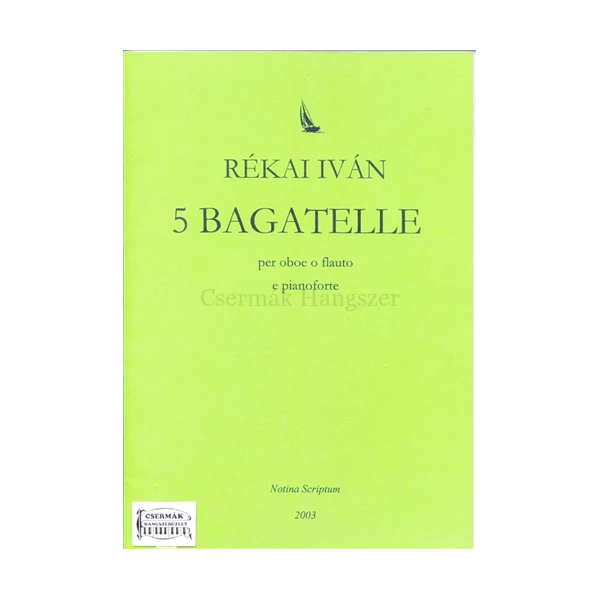 5 BAGATELLE  PER OBOE O FLAUTO E PIANOFORTE