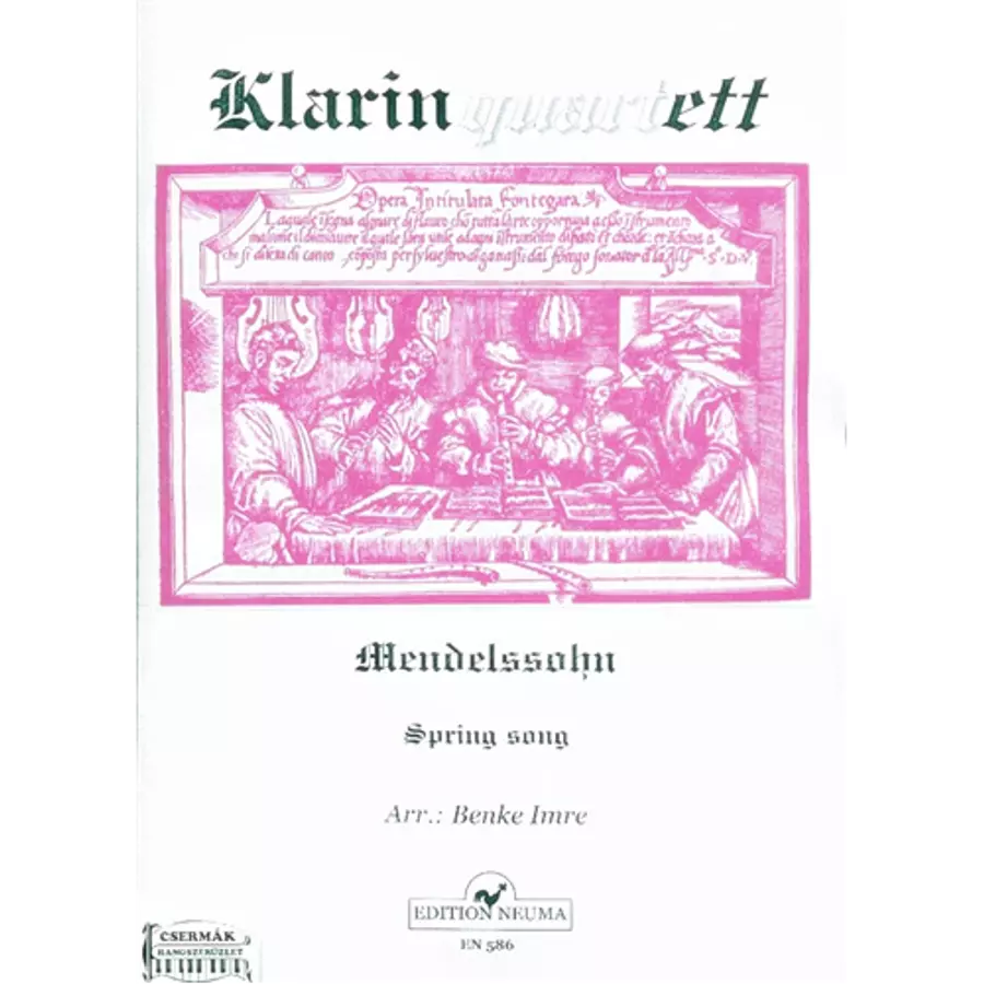 SPRING SONG-KLARINÉT KVARTETT BENKEIMRE ÁTIRATA 3 KLARINÉTRA ÉS ALTSZA