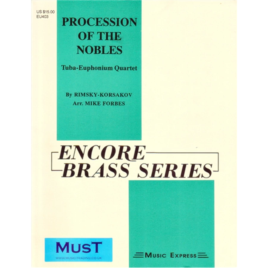 PROCESSION OF THE NOBLES  TUBA-EUPHONIUM QUARTET