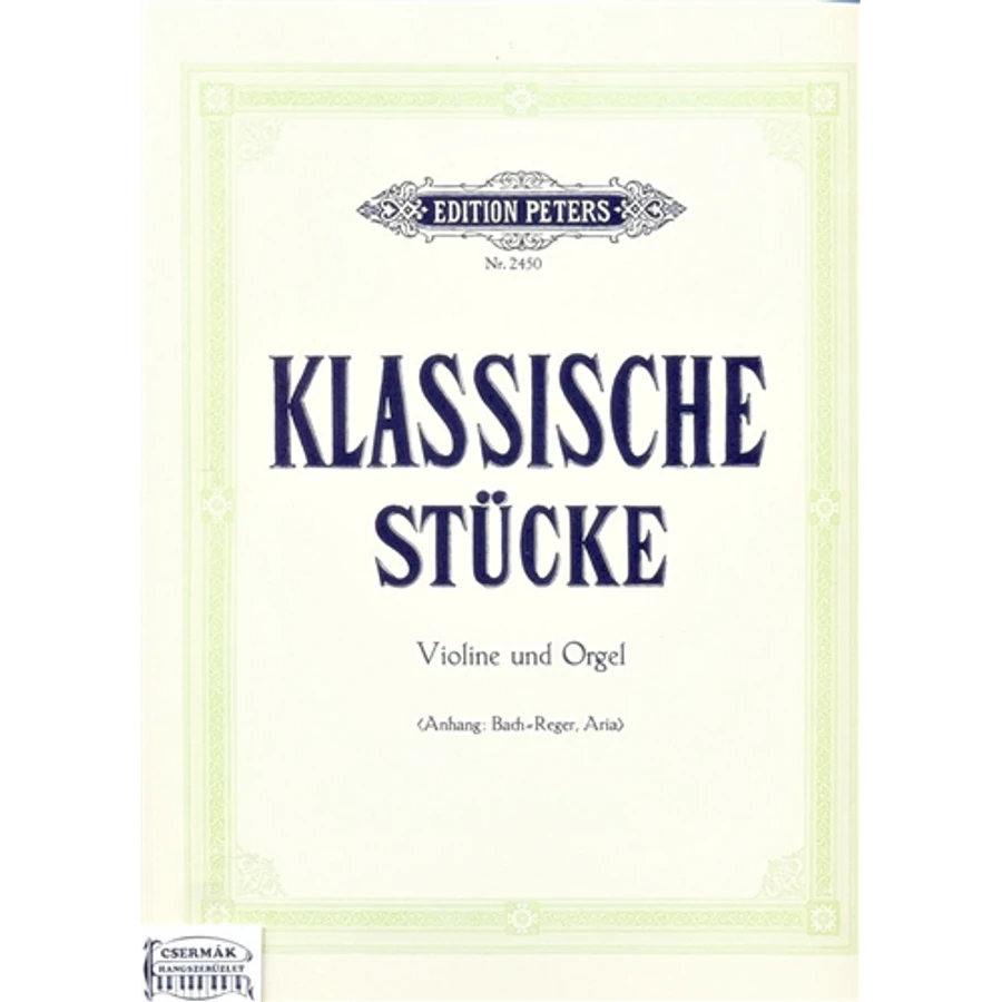 KLASSISCHE STÜCKE FÜR VIOLINE UND ORGEL