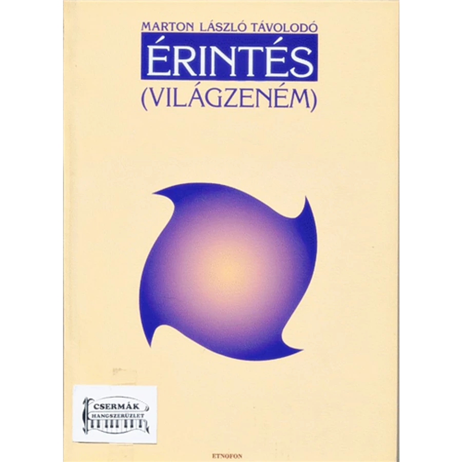 ÉRINTÉS  /VILÁGZENÉM/