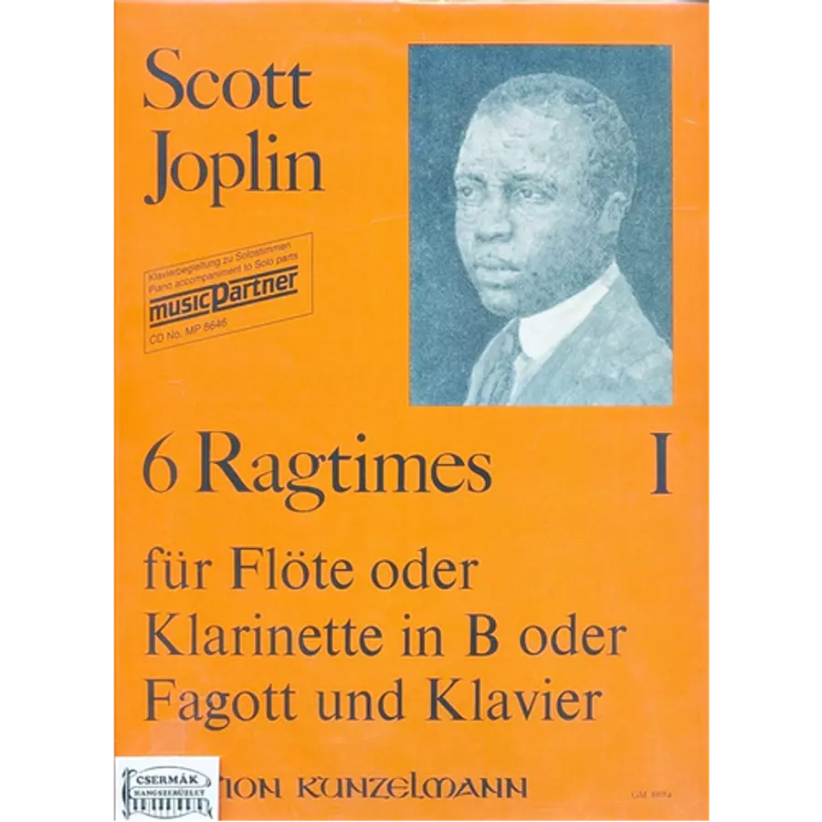 6 RAGTIMES I. FÜR FLÖTE ODER KLARINETTE IN B ODER Fúvós UND KLAVIER