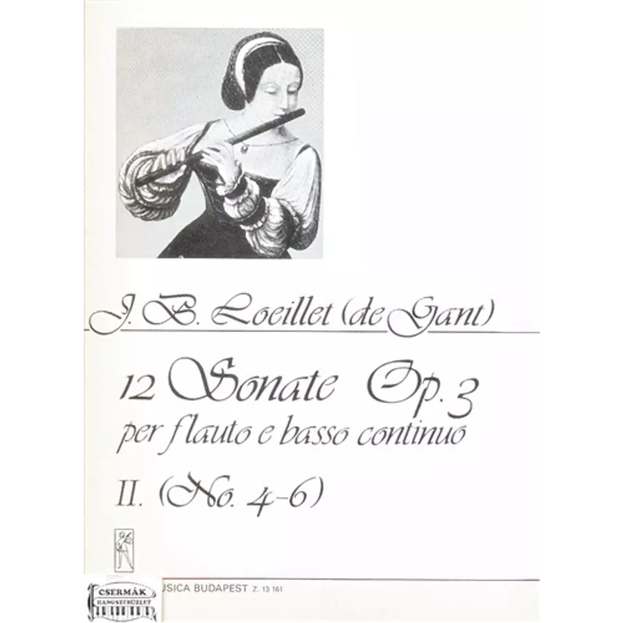 12 SZONÁTA OP.3.II.(NO.4-6.) FUVOLÁRA ÉS BASSO CONTINUÓRA