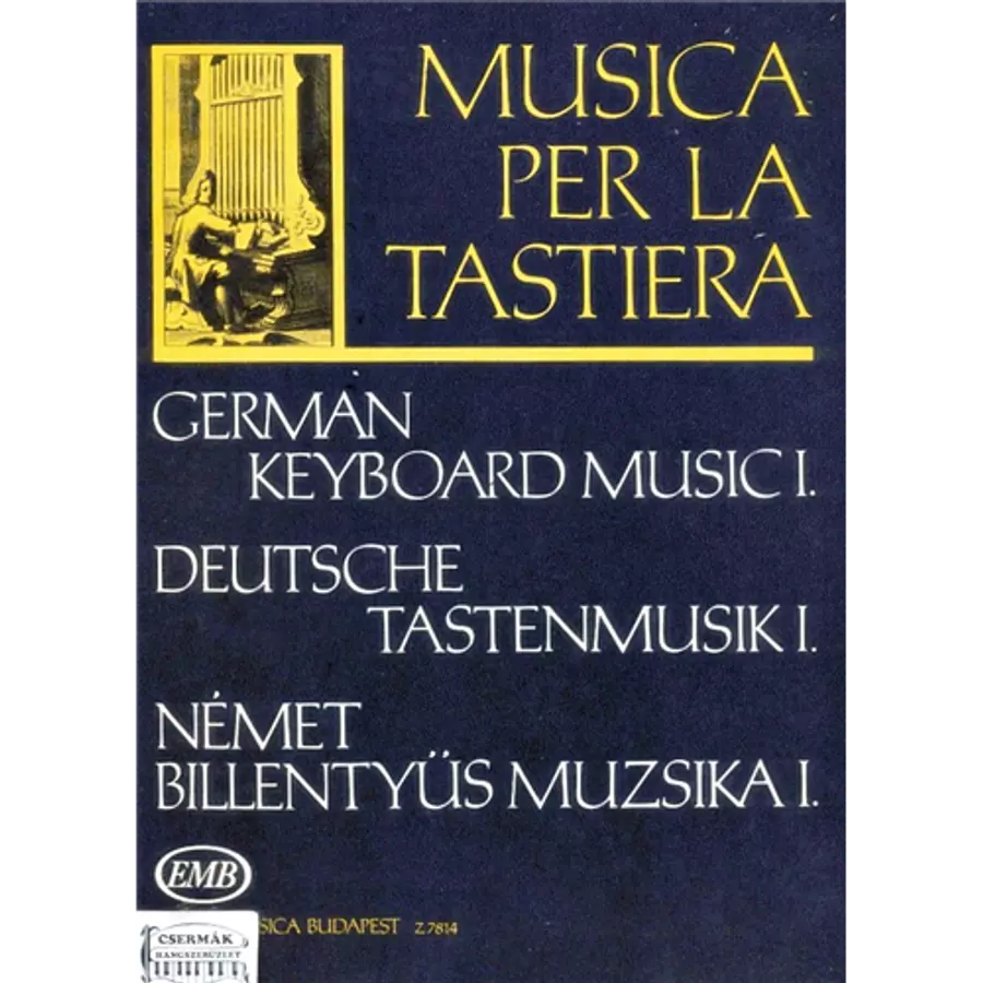 NÉMET BILLENTYŰS MUZSIKA"MUSICA PER LA TASTIERA"