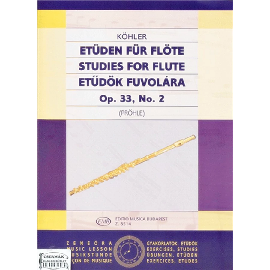 ETŰDÖK FUVOLÁRA OP.33.NO.2./PRŐHLE/