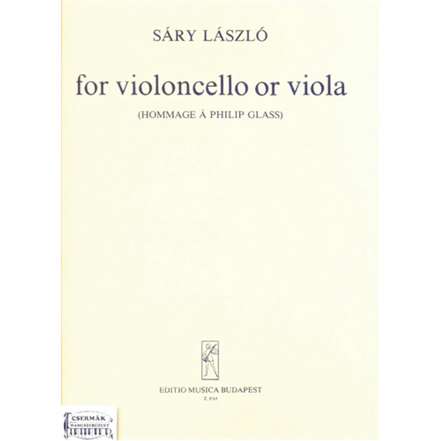 FOR VIOLONCELLO OR VIOLA (1977)/HOMMAGE Á PHILIP GLASS/