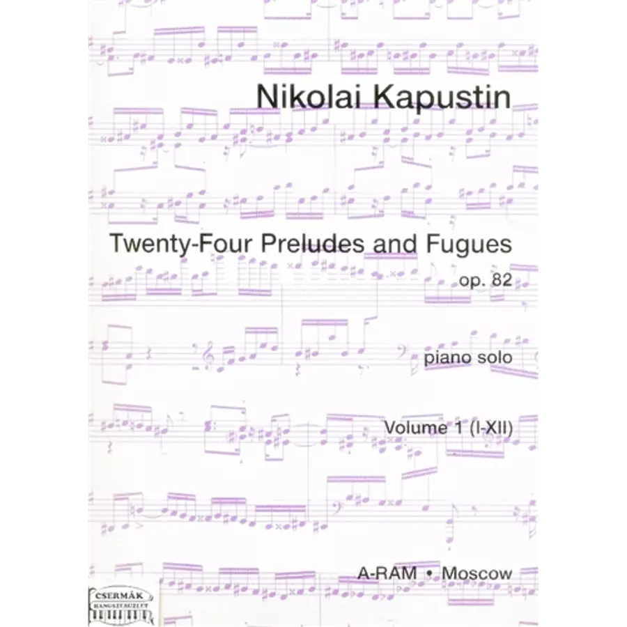 TWENTY-FOUR PRELUDES AND FUGUES OP.82.VOL.1.(I-XII)