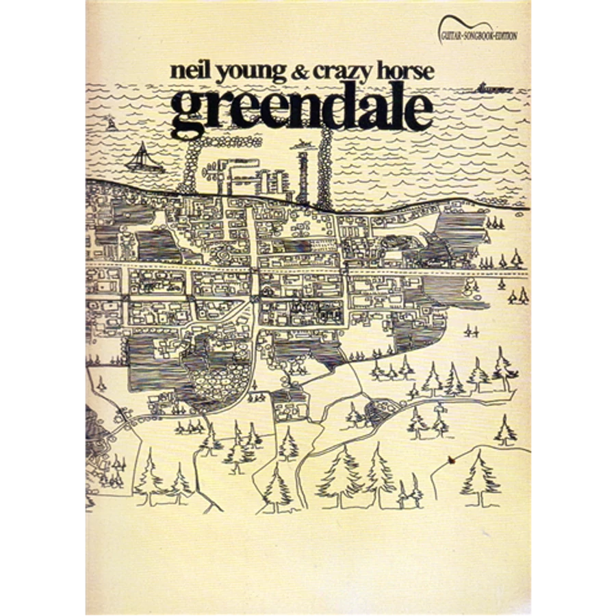 GREENDALE   GUITAR SONGBOOK EDITIONBY NEIL YOUNG & CRAZY HORSE