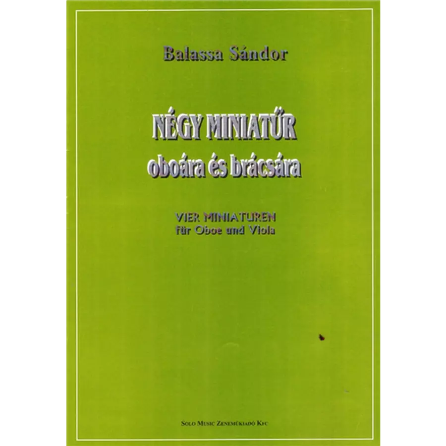 NÉGY MINIATŰR OP.132.OBOÁRA ÉS BRÁCSÁRA