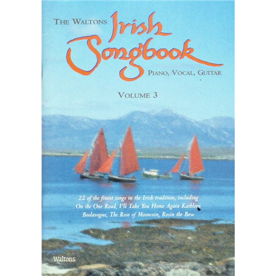 IRISH SONGBOOK,THE WALTONS VOL.3. PVG